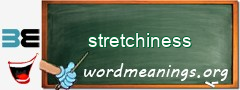 WordMeaning blackboard for stretchiness